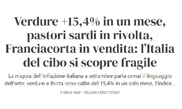 Verdure +15,4% in un mese, pastori sardi in rivolta, Franciacorta in vendita: l’Italia del cibo si scopre fragile