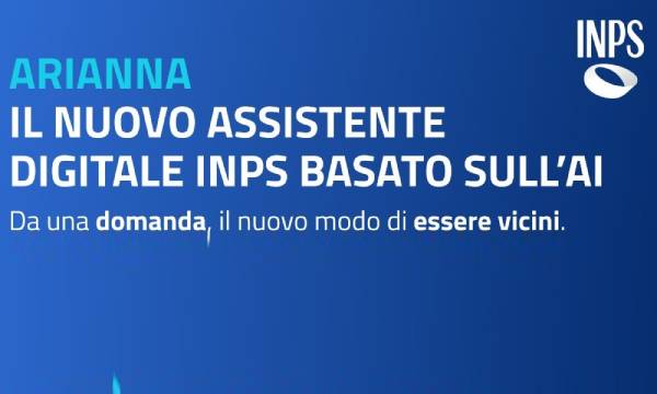 Arianna e l'AI alla conquista della burocrazia: così cambia l'innovazione digitale INPS