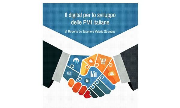 Il digital per lo sviluppo delle PMI italiane