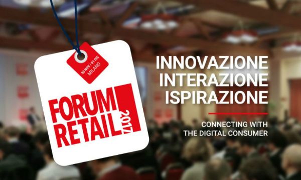 Pronta al via la diciassettesima edizione di Forum Retail