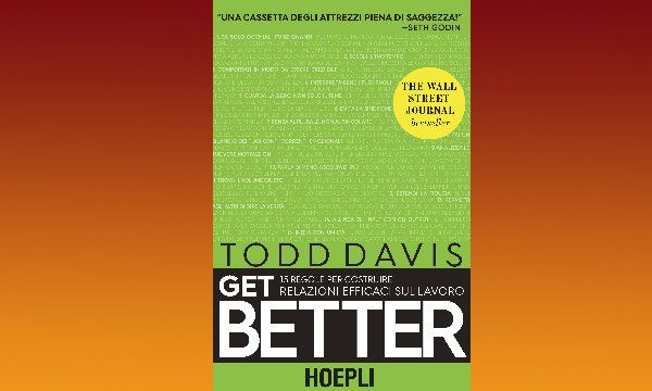 Todd Davis: avere relazioni efficaci sul posto di lavoro