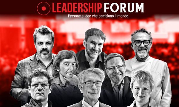 Torna a Milano il Leadership Forum
