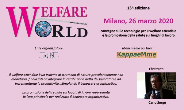 A Milano la tredicesima edizione di Welfare World