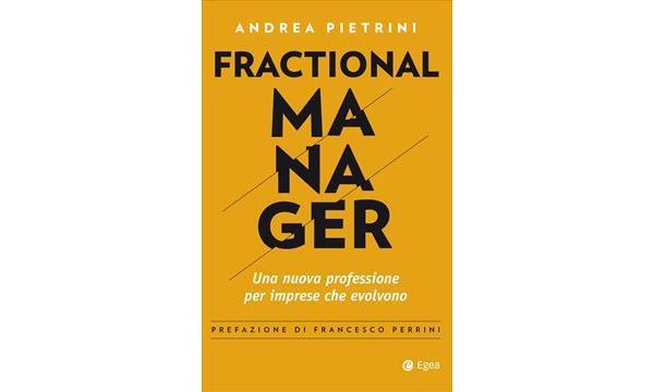 Mi rilancio come Fractional Manager - libro di�Andrea Pietrini