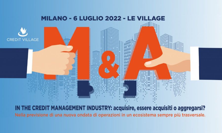 Sar� in presenza il Merger and Acquisition in the Credit Management Industry