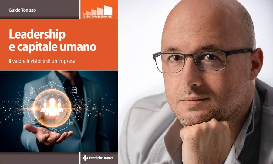 Tonizzo (per Tecniche nuove): nuova opera spiega come valorizzare le persone usando AI e soft skill